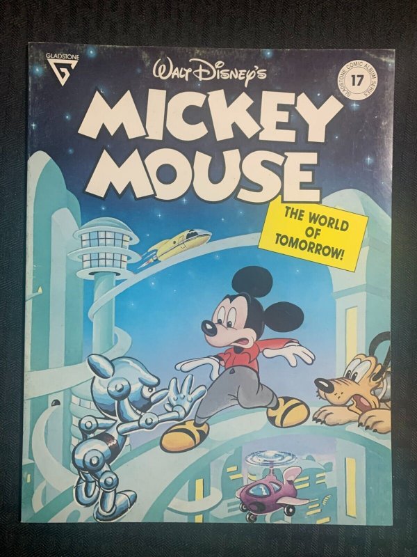 1989 MICKEY MOUSE THE WORLD OF TOMORROW Gladstone Comic Album #17 FVF 7.0