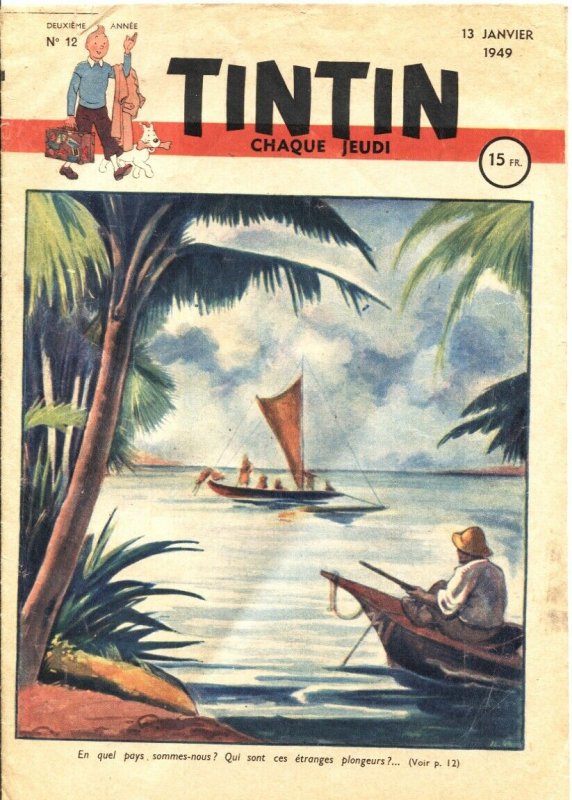 TINTIN #12-JAN 13 1949-ALIX L’INTREPIDE-LECLERC OLDAT DE LEGENDE & MORE