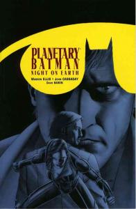 Planetary/Batman: Night on Earth #1 VF/NM ; DC | Warren Ellis