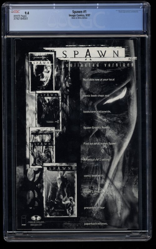 Spawn #1 CGC NM 9.4 White Pages Black and White Variant McFarlane!