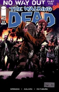 THE WALKING DEAD # 83,84 & 85 NM.