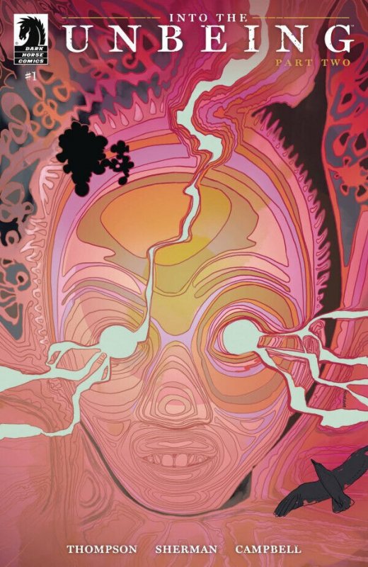 Into the Unbeing: Part Two #1 Cover A, B, or C (Pick a Variant) Bagged & Boarded