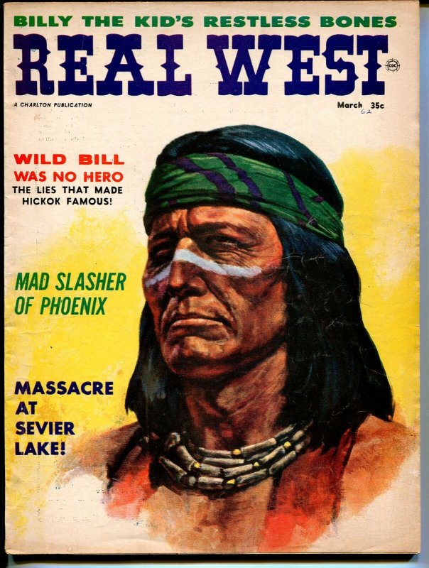 Real West 3/1962-Wild Bill Hickok-Mad Slasher of Phoenix-VG