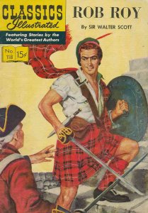 Classics Illustrated (Gilberton) #118 VG ; Gilberton | low grade comic Rob Roy 1