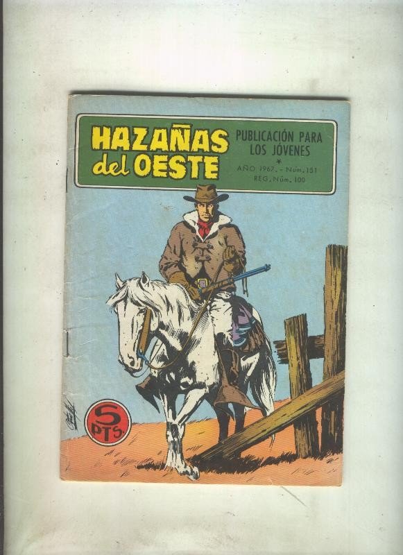 Hazañas del Oeste numero 151: El rancho felicidad (Lopez Espi)