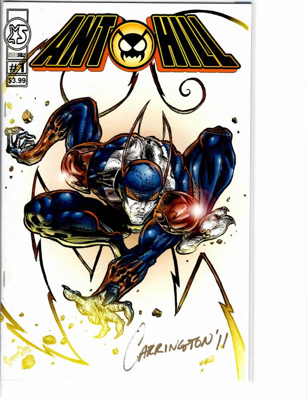 Ant Hill (2011) 1 nm (9.4) Signed in Gold Rare