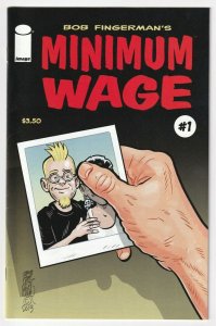 Minimum Wage #1 January 2014 Image Bob Fingerman