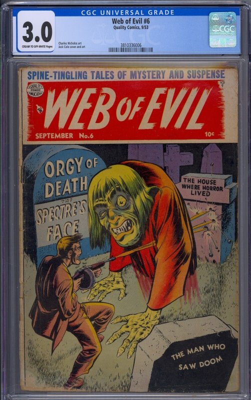 WEB OF EVIL #6 CGC 3.0 JACK COLE PRE-CODE HORROR