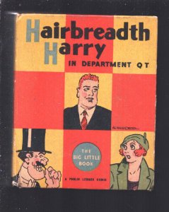 Hairbreadth Harry #1101 1935-In Department QT-by J.M. Alexander-Big Little Bo...