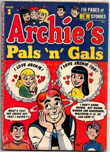 ARCHIE'S PALS 'n GALS #1 (1952) 5.0 VG/FN  Start of a 40-Year Run! ...