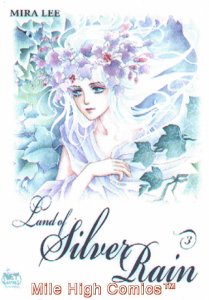 LAND OF SILVER RAIN GN (2006 Series) #3 Near Mint