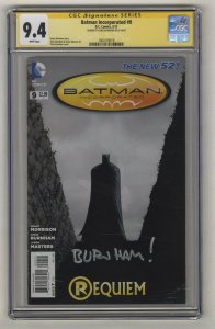 Batman Incorprated #9 - 2013 - CGC 9.4 - Signature Series - Chris Burnham Auto!