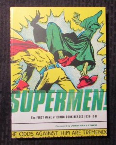 2009 SUPERMEN The First Wave of Comic Book Heroes 1936-1941 by Greg Sadowski NM