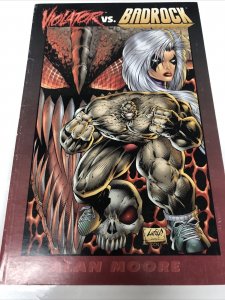 Violator VS. Badrock (1995) TPB Rocks And Hard Places Liefeld • Moore • Denham