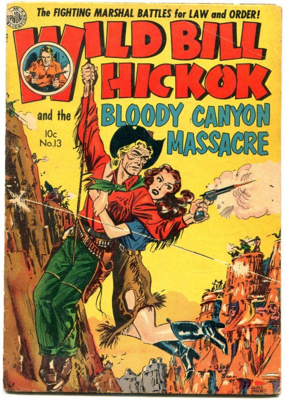 Wild Bill Hickok #13 1952- Avon Golden Age Western G/VG