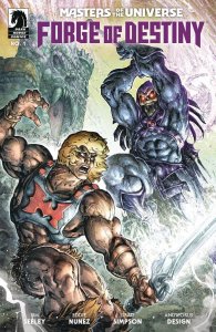 Masters of Universe Forge of Destiny #1 Cover B Williams Dark Horse 2023 EB166