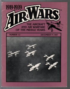 Air Wars #12 12/1987-Aircraft & air warfare of the middle years 1919-1939-FN 