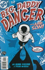 Big Daddy Danger #2 VF/NM; DC | save on shipping - details inside