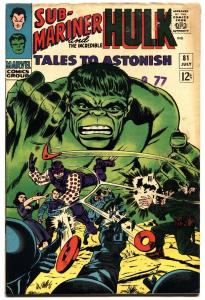 TALES TO ASTONISH #81-HULK/SUB-MARINER-1966 fn