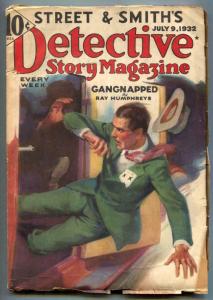 Detective Story Pulp July 9 1932- GANGNAPPED vg