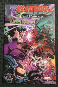 2017 DEADPOOL Til Death Do Us SIGNED SC FVF 7.0 1st Marvel / Fisherman