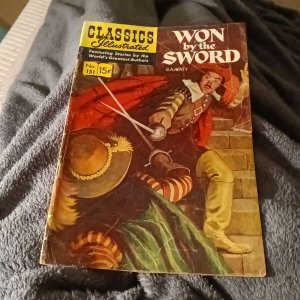 CLASSICS ILLUSTRATED #151 1st Edition Printing HRN150 WON BY THE SWORD 1959