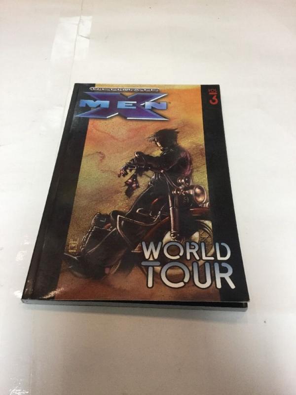 Ultimate X-men Vol 3 World Tour Tpb Vf Collects 13-18