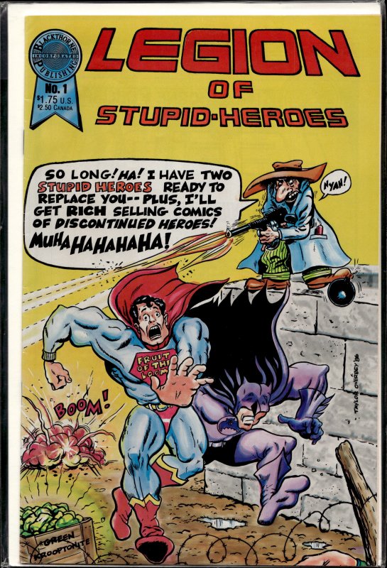 Legion of the Stupid Heroes (1987) Badtmann