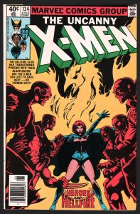 X-Men #134 - Phoenix becomes Dark Phoenix - Hellfire Club (9.2 Or Better) 1980