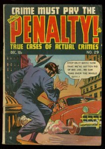 CRIME MUST PAY THE PENALTY #29 1952-WILD COVER-TAMPA FL VG