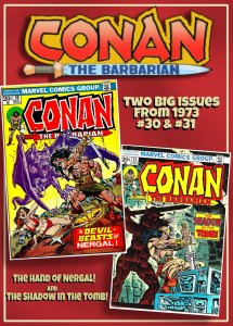 CONAN the BARBARIAN #30 & 31 (1973) 8.0 VF  Roy Thomas/John Buscema/Ernie Chan!