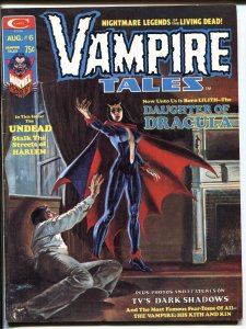 Vampire Tales #6 1974 LILITH ISSUE-DARK SHADOWS-comic magazine 