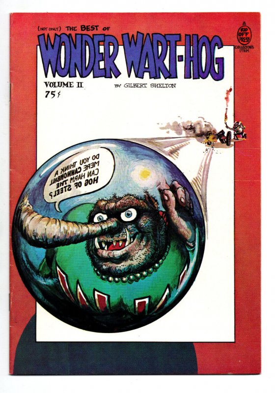 Wonder Wart-Hog #2 - 1st Print - Shelton - Underground - Print Mint -1973- VG/FN