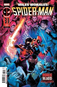 Miles Morales: Spider-Man #31 (Pick a Variant) Bagged & Boarded (Marvel 2025)