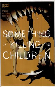 Something is Killing the Children #1 Fourth Print Cover (2019) Something Is K...