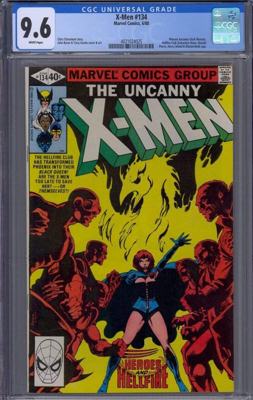 X-MEN #134 CGC 9.6 PHOENIX BECOMES DARK PHOENIX HELLFIRE CLUB JOHN BYRNE WHT PGS