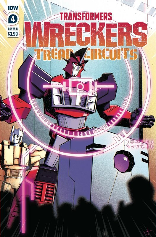 TRANSFORMERS WRECKERS TREAD & CIRCUITS #4 (OF 4) CVR B BURCH 