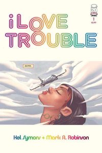 I Love Trouble   #1, NM- (Stock photo)