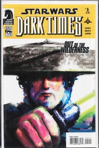 Star Wars: Dark Times - Out of the Wilderness #5 (2012) Star Wars