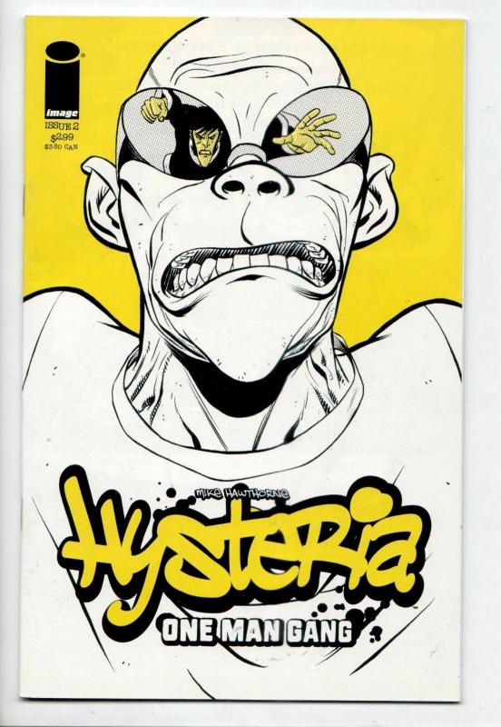 Hysteria One Man Gang #2 (Image, 2006) VF/NM