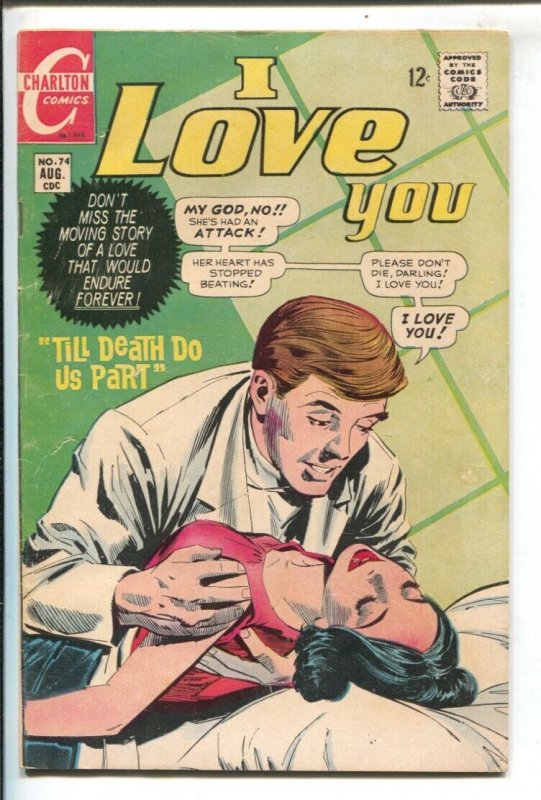 I Love You #74 1968- Charlton-dead woman cover-rare-12¢ cover price-VG/FN