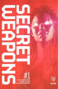 Secret Weapons #1 Second Printing Comic Book 2017 - Valiant