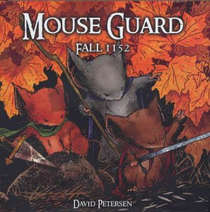 Mouse Guard TPB HC #1 FN ; Archaia | Fall 1152 Hardcover