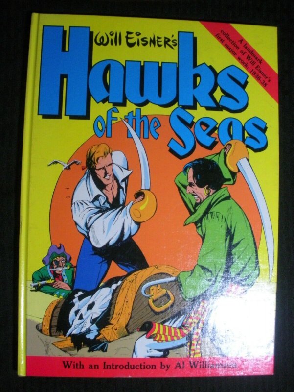 1986 HAWKS OF THE SEAS Will Eisner HC VF- 7.5 Kitchen Sink Fisherman Collection