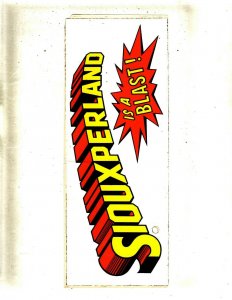 Siouxperland Is A Blast! DC Comics Replica Decal JL22