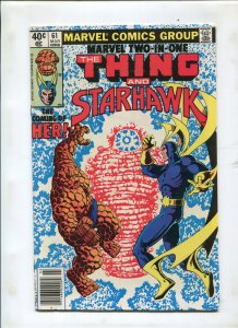 MARVEL TWO-IN-ONE #61 (8.5) 1ST HER/KISMET GOTG MOVIE!