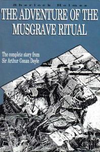 Sherlock Holmes : Adventure of the Musgrave Ritual