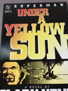 Superman: Under a Yellow Sun #1 : DC (1994) NM; “ Novel by Clark Kent “