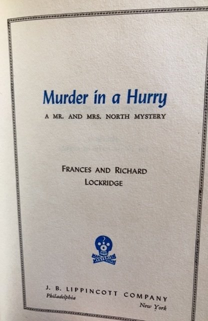 Murder in a hurry, Mr. and Mrs. North mystery, Lockridge, 1955