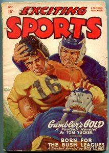 Exciting Sports Pulp October 1948- Gamblers Gold- Football cover VG